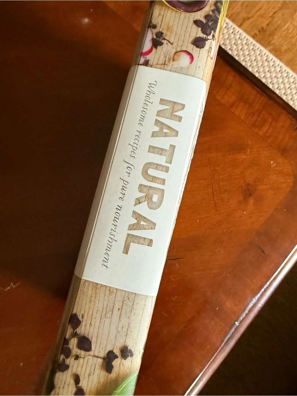 Natural Wholesome Recipes Cookbook